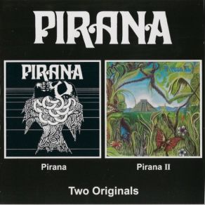 Pirana / Pirana II album cover