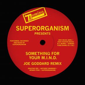 Something For Your MIND (Joe Goddard Remix) (Single) album cover