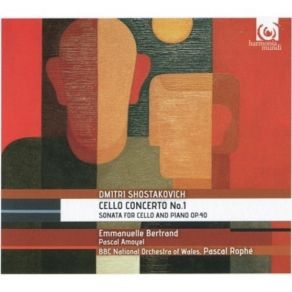 Shostakovich - Cello Concerto No. 1, Cello Sonata - Bertrand album cover
