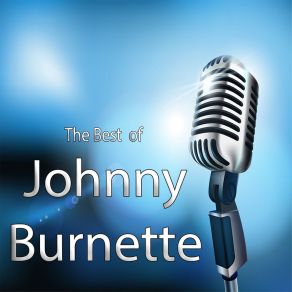 The Best Of Johnny Burnette album cover