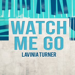 Watch Me Go album cover