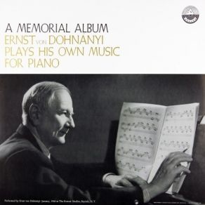 A Memorial Album - Ernst Von Dohnanyi Plays His Own Music For Piano album cover