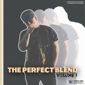 The Perfect Blend, Vol. 1 album cover