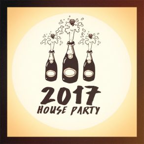 2017 House Party album cover