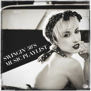 Swingin' 50's Music Playlist album cover