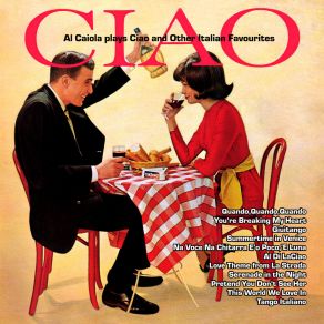 Al Caiola Plays Ciao And Other Italian Favourites album cover