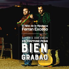 Lo Que Hicimos En Youtube Pero Bien Grabao (Acoustic) album cover
