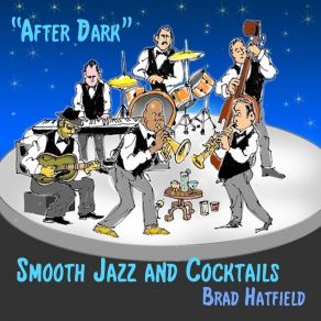 After Dark: Smooth Jazz And Cocktails album cover