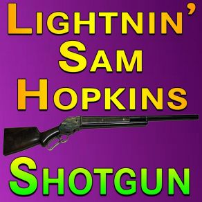 Lightnin' Sam Hopkins Shotgun album cover
