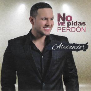 No Me Pidas Perdón album cover