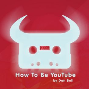 How To Be YouTube album cover