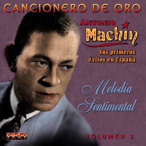 Cancionero De Oro - Sus Primeros Éxitos En España Vol. 3 album cover