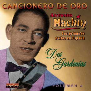 Cancionero De Oro - Sus Primeros Éxitos En España Vol. 4 album cover