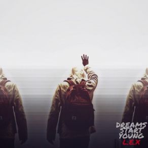 Dreams Start Young album cover