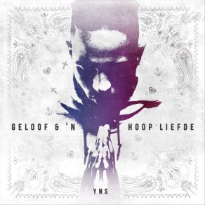 Geloof & 'n Hoop Liefde album cover