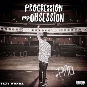 P. M. O: Progression My Obession album cover