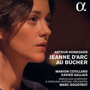Honegger: Jeanne D'Arc Au Bûcher album cover