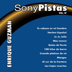 Sony - Pistas, Vol. 4 (Enrique Guzmán) album cover