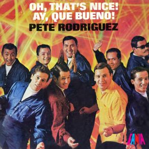 Oh That's Nice! Ay Que Bueno! album cover