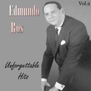 Edmundo Ros: Unforgettable Hits, Vol. 2 album cover