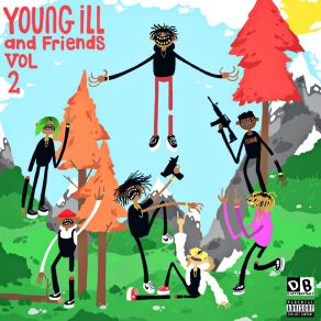 Young ILL & Friends, Vol. 2 album cover