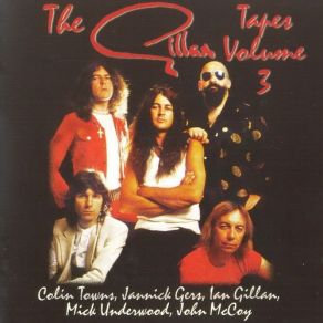 The Gillan Tapes Vol. 3 album cover