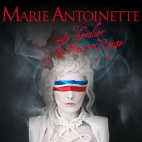 Marie-Antoinette Et Le Chevalier De Maison Rouge album cover