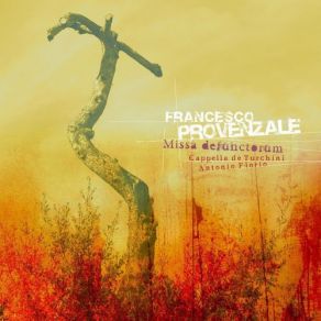 Francesco Provenzale: Missa Defunctorum album cover