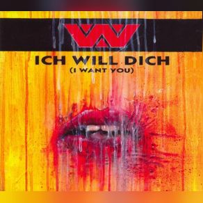 Ich Will Dich album cover