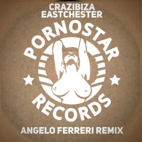 Eastchester (Angelo Ferreri Remix) (Single) album cover