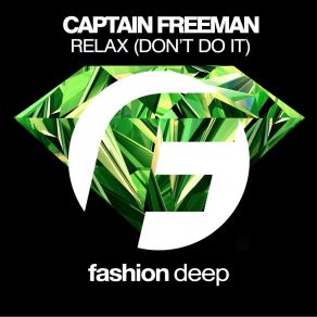 Relax (Don't Do It) (Happy New Year) (Maxi-Single) album cover