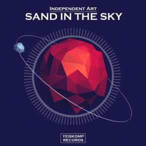 Sand In The Sky (Original Mix) (Single) album cover