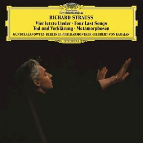 Strauss - Four Last Songs, Metamorphosen - Herbert Von Karajan album cover