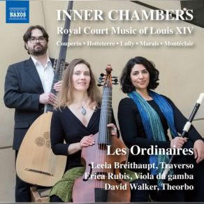 Inner Chambers: Royal Court Music Of Louis XIV album cover