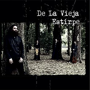 De La Vieja Estirpe album cover