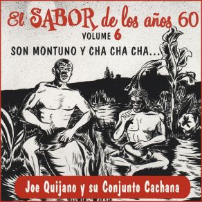 El Sabor De Los 60, Vol. 6: Son Montuno Y Cha Cha Cha album cover