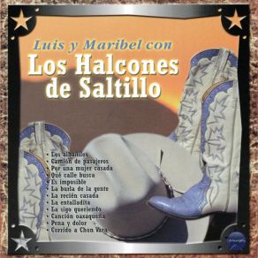 Luis Y Maribel Con Los Halcones De Saltillo album cover