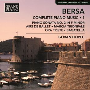 Bersa: Complete Piano Works, Vol. 1 album cover