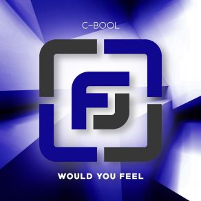 Would You Feel album cover