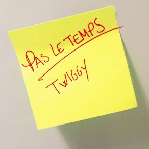 Pas Le Temps album cover