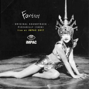 Piccadilly (Original Soundtrack; Live At Impac 2017) album cover