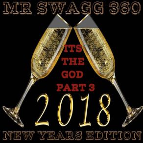 Its The God Part 3 (2018 New Years Edition) album cover