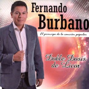 Doble Dosis De Licor (El Príncipe De La Canción Popular) album cover