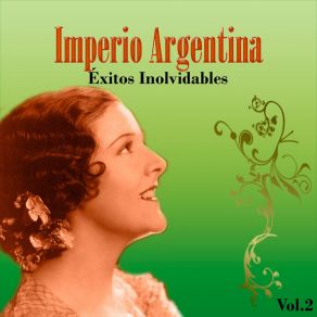Imperio Argentina - Éxitos Inolvidables, Vol. 2 album cover