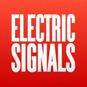 Electric Signals album cover
