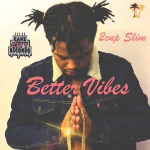 Better Vibes album cover
