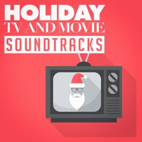 Holiday Tv And Movie Soundtracks album cover