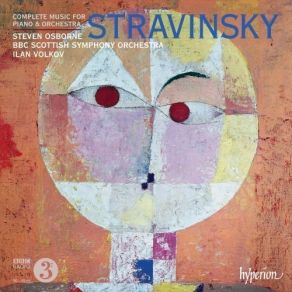 Stravinsky - Complete Music For Piano And Orchestra - Ilan Volkov album cover