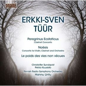 Tuur - Peregrinus Ecstaticus; Noesis - Hannu Lintu album cover