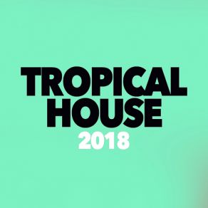 Tropical House album cover